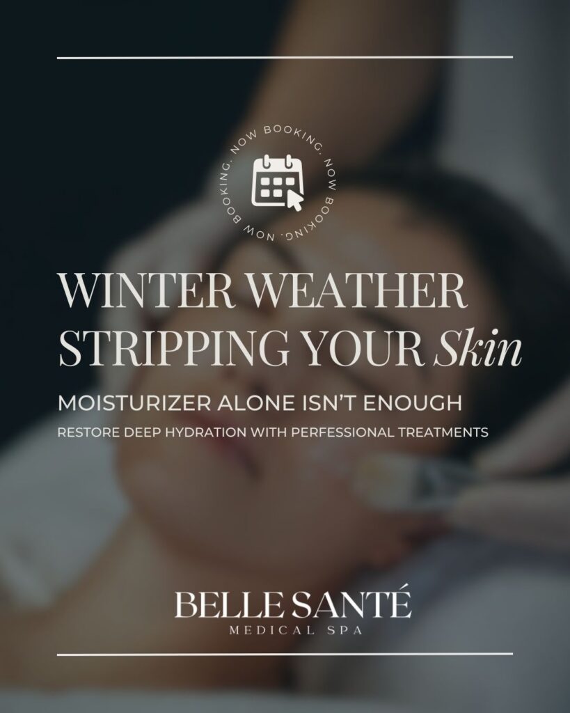 Winter is Stripping Your Skin - Restore moisture with professional skincare treatments